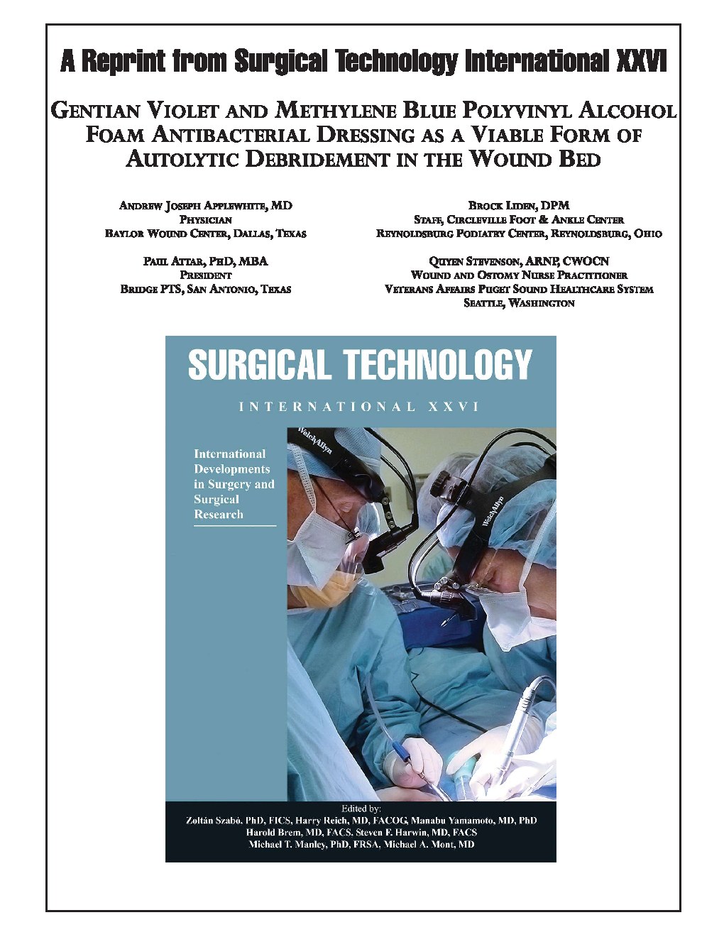 Cover preview for Gentian Violet and Methylene Blue Polyvinyl Alcohol Foam Antibacterial Dressing as a Viable Form of Autolytic Debridement in the Wound Bed